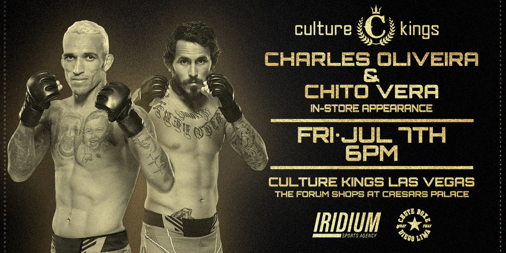 Join Culture Kings Las Vegas for an Exclusive Meet & Greet with Charles Oliveira and Chito Vera!