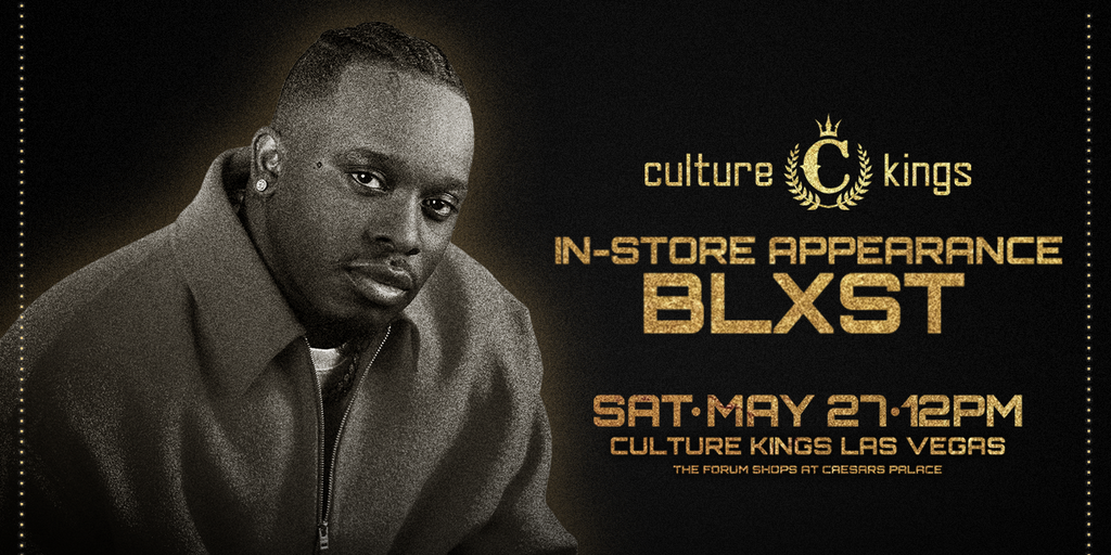 BLXST IS COMING TO CULTURE KINGS LAS VEGAS!