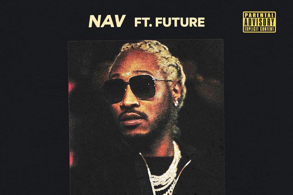 Nav & Future Team Up For Collab Track