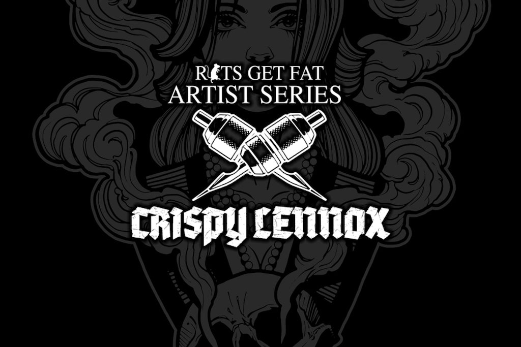 Rats Get Fat Announces Crispy Lennox Artist Series