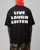 Loiter Live Laugh Love Drop T-Shirt Black