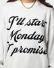 Diet Starts Monday Promise Sweater Antique