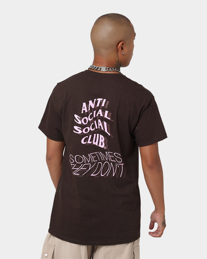 Anti Social Social Club Sometimes They Don't T-Shirt Brown