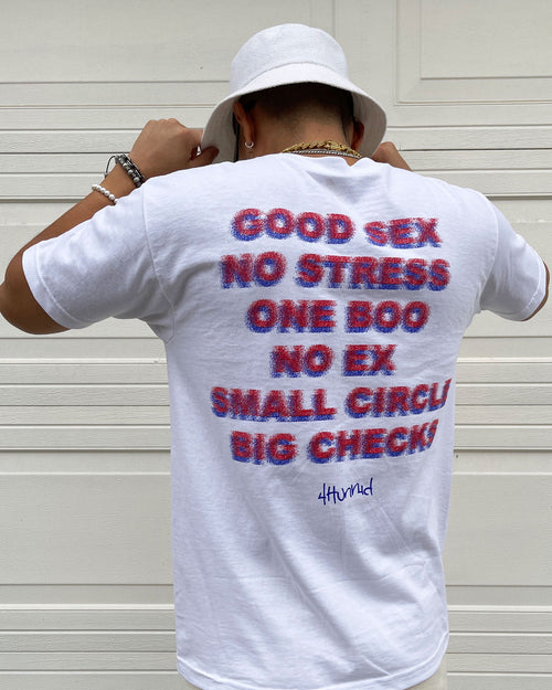 4Hunnid Good Sex Tee White